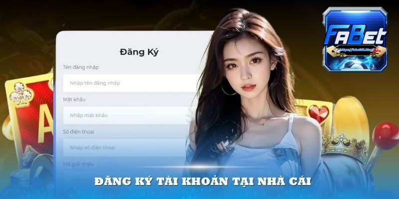 Cách đăng ký tài khoản trong tích tắc với 4 bước
